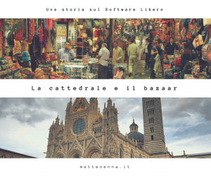 La cattedrale e il bazaar