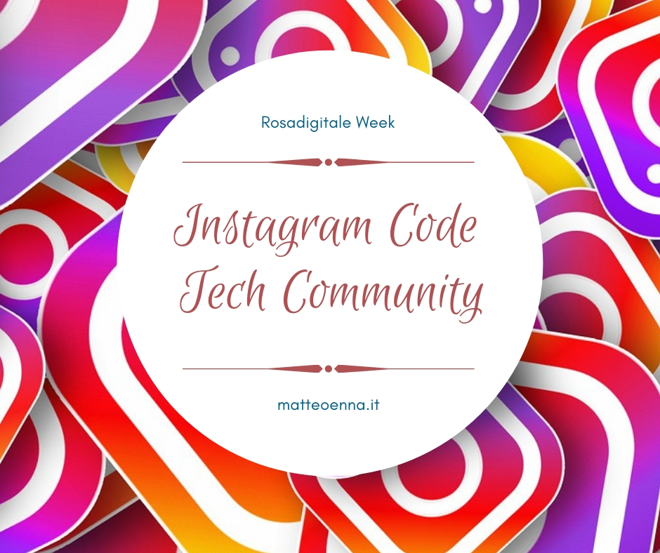 9 Marzo 2019 %E2%80%93 Instagram Code Tech Community