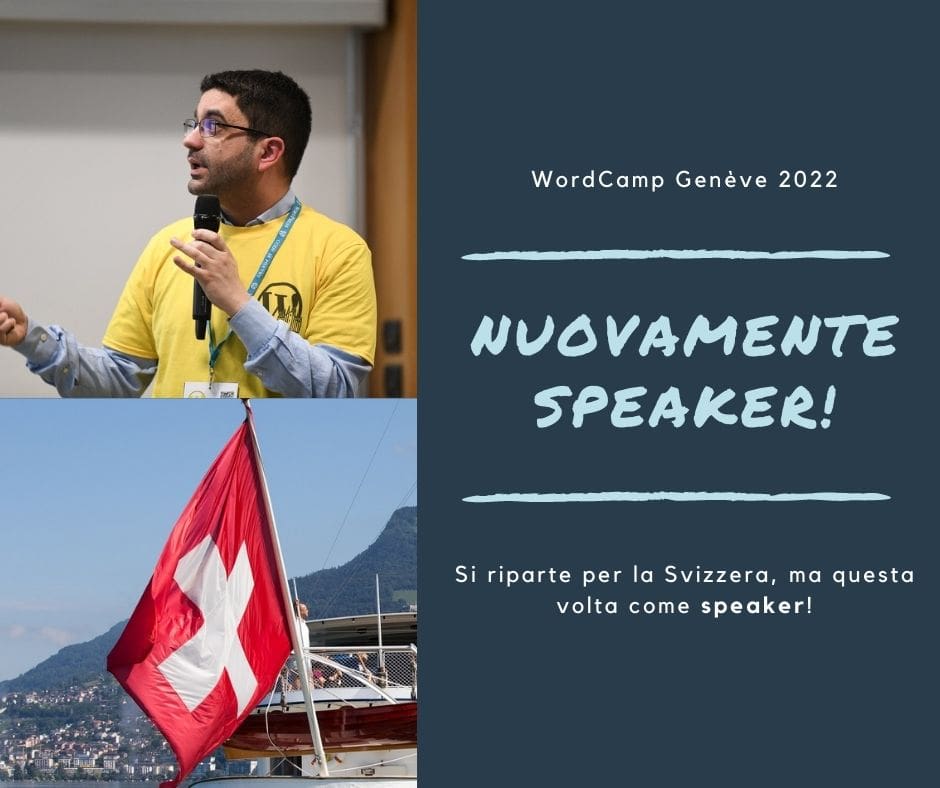 WordCamp Ginevra 2022: si torna in presenza e sarò speaker